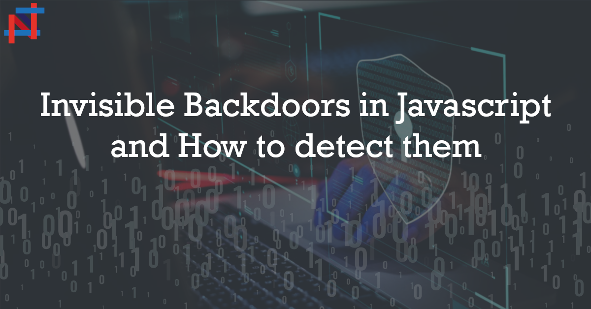 Invisible Backdoors in Javascript and How to detect them