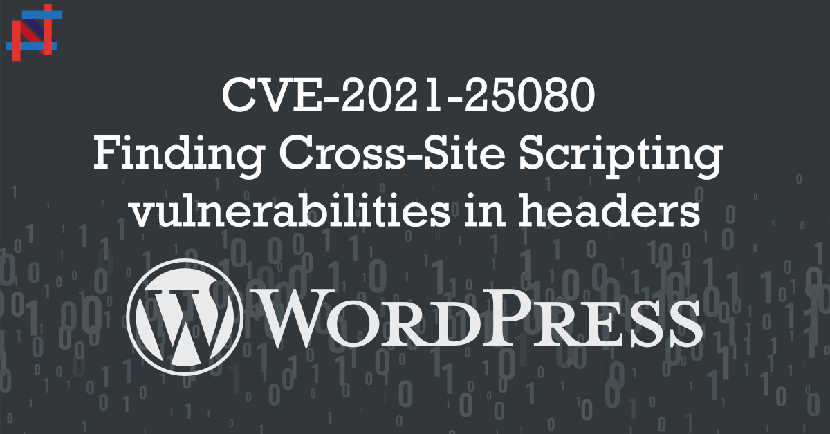CVE-2021-25080 – trovare Cross-Site-Scripting nelle intestazioni HTTP